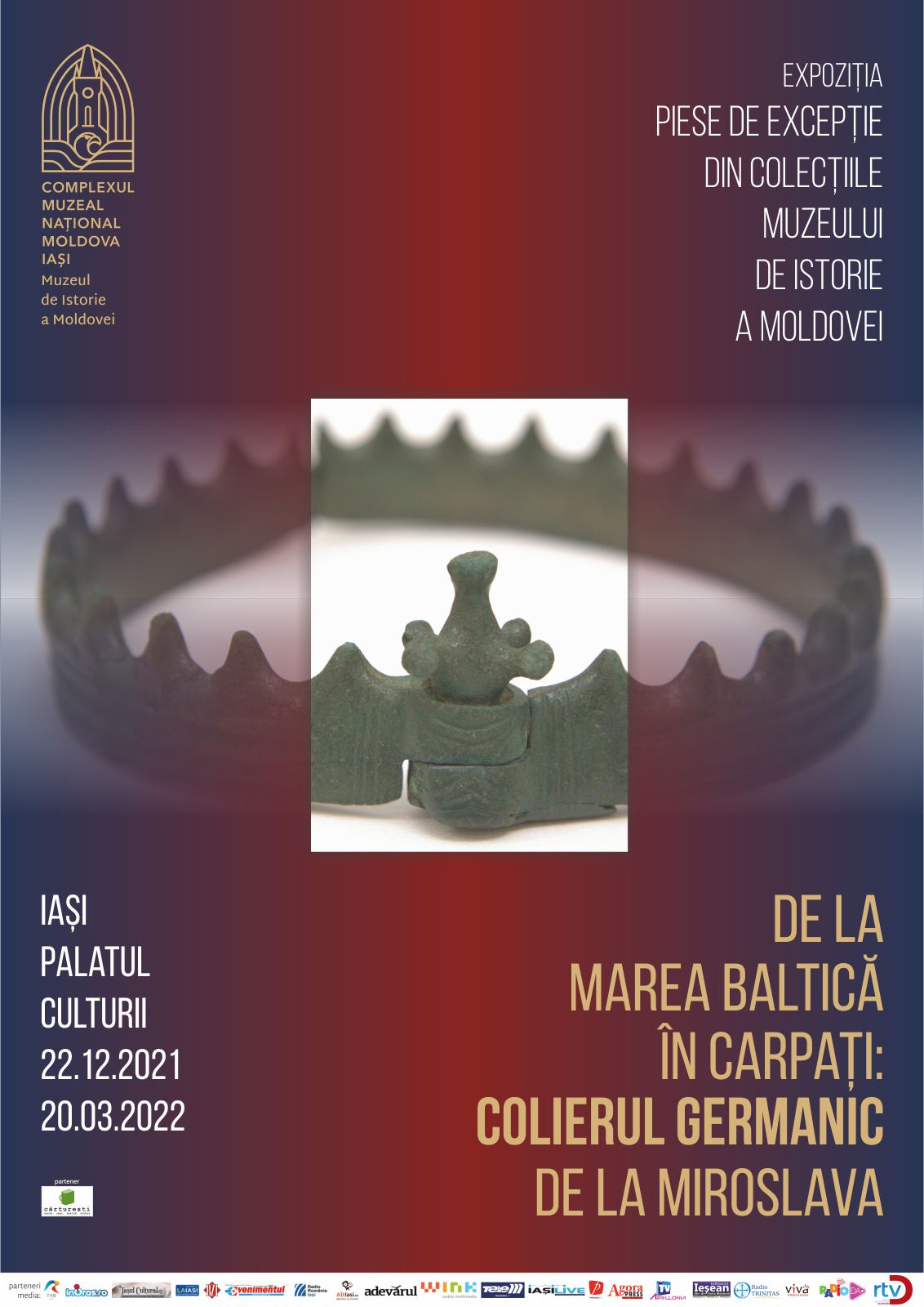 Colierul germanic de la Miroslava – expus la Muzeul de Istorie a Moldovei din Iaşi, din 22 decembrie
