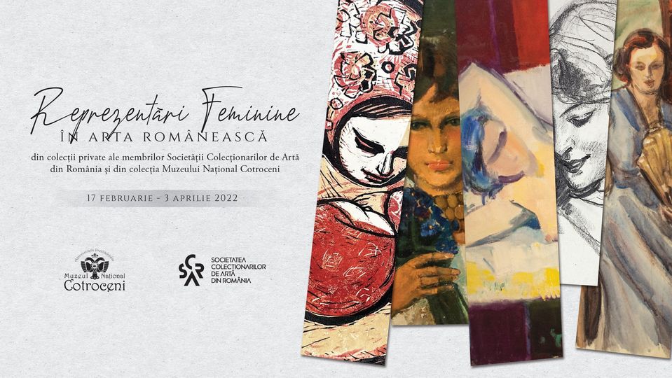 “Reprezentări feminine în arta românească”, la Muzeul Naţional Cotroceni