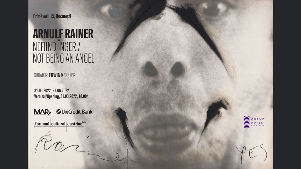 Expoziția „Arnulf Rainer : Nefiind înger / Not Being an Angel”, la Muzeul de Artă Recentă