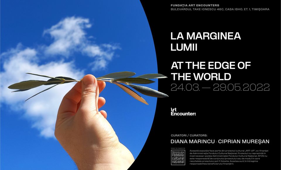 Expoziţia „At the edge of the world / La marginea lumii”, vernisată pe 24 martie la Timişoara
