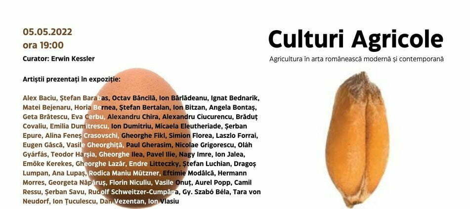 Expoziţia „Culturi Agricole. Agricultura în arta românească modernă și contemporană”, la MARe