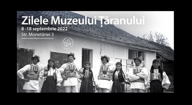 mntr, zilele muzeului taranului