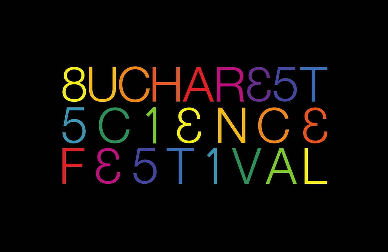 Bucharest Science Festival 2022 – Laboratoare, expoziții și tururi ghidate