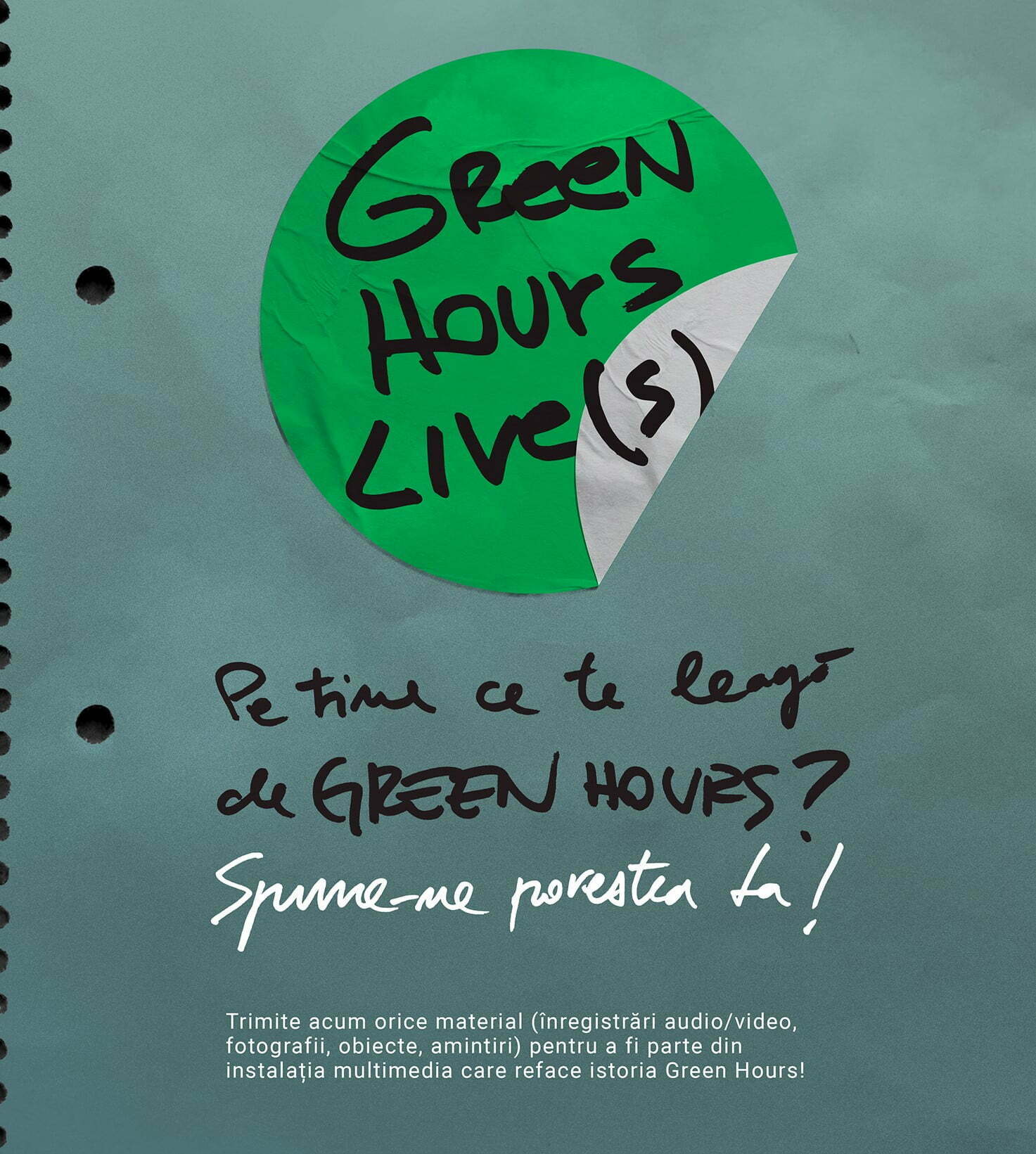 Obiecte şi poveşti legate de Green Hours vor fi transformate într-o instalaţie multimedia