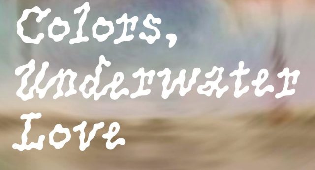 colors, underwater love
