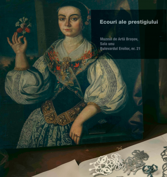 afis ecouri ale prestigiului, muzeul de arta brasov
