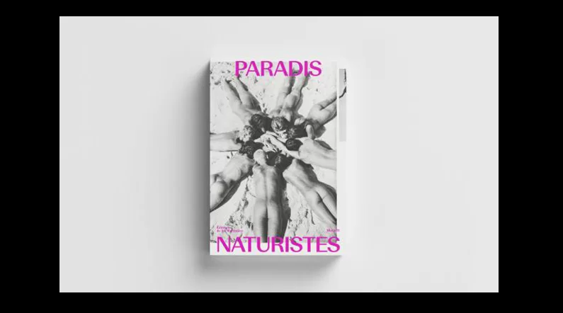 paradis naturistes, mucem