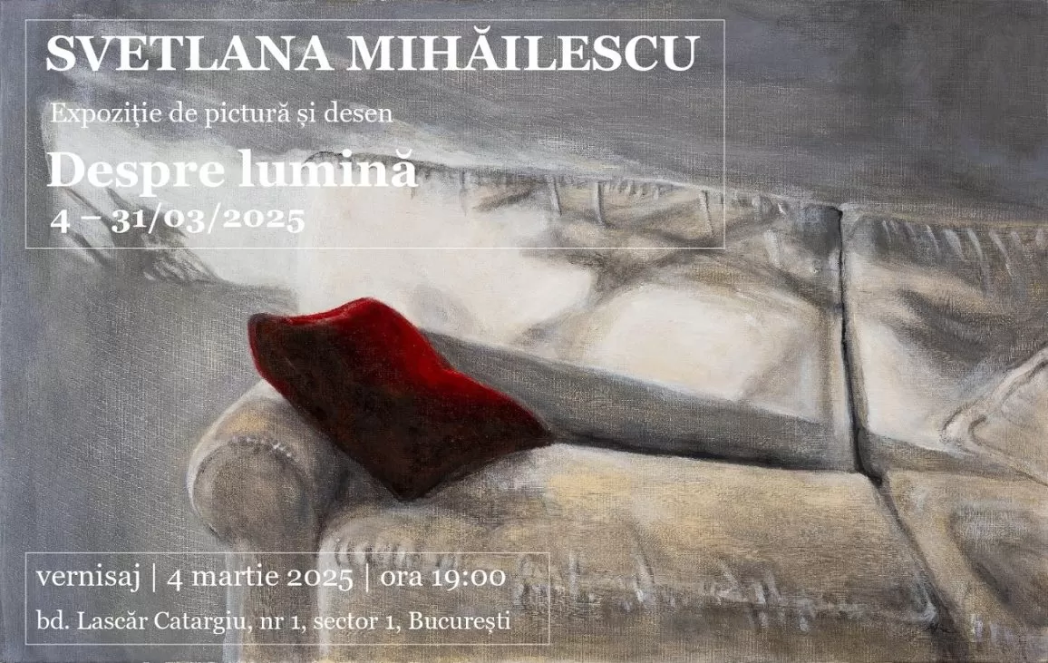 expoziție svetlana mihăilescu, despre lumina