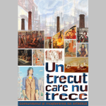 afiș un trecut care nu trece. comunismul și moștenirea sa artistică