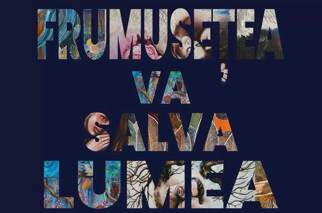 afis expo frumusetea va salva lumea