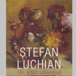 stefan luchian, un artist universal