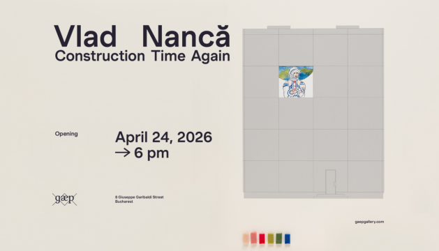 vlad nanca, construction time again, gaep