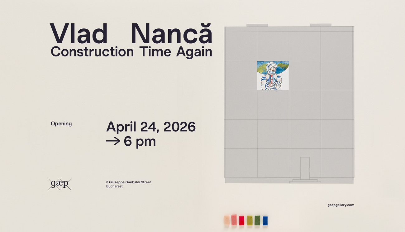 vlad nanca, construction time again, gaep