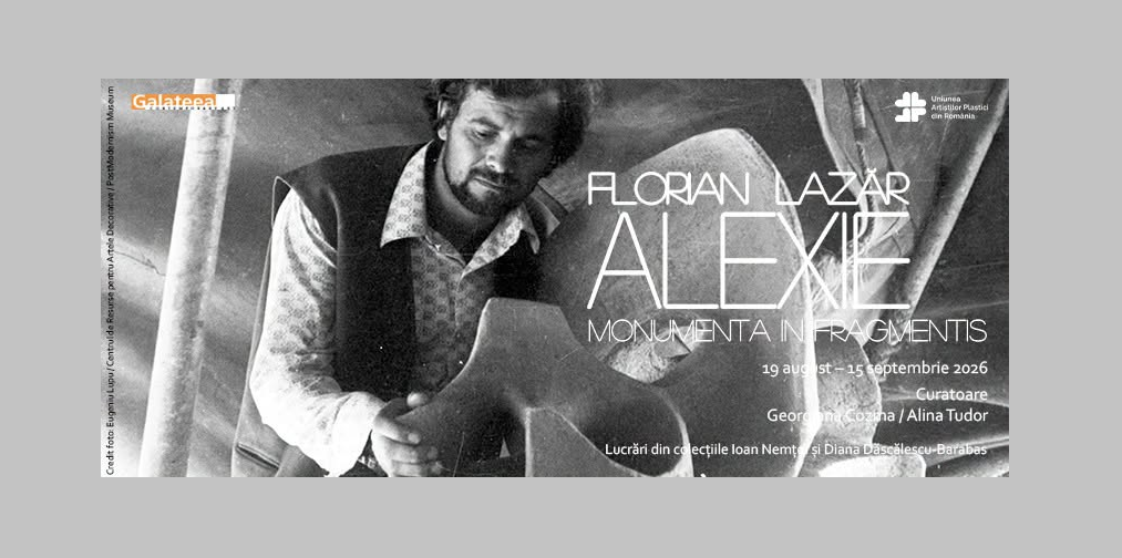 florian lazar alexie, galateea