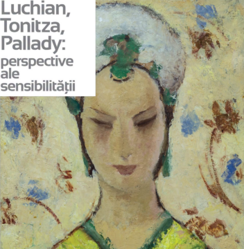 luchian, tonitza, pallady, expozitie sutu